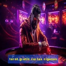 tarot gratis cartas ciganas